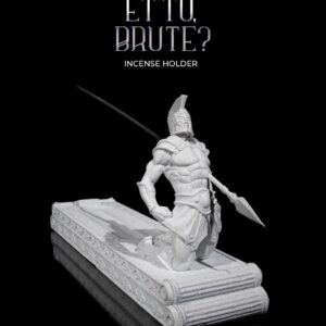 Et Tu, Brute? Incense Holder