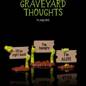 Graveyard Thoughts Plaques