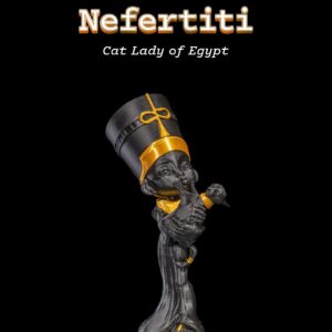 Nefertiti, Cat Lady of Egypt