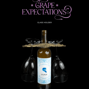 Grape Expectations - Glass Holder