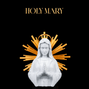 Holy Mary